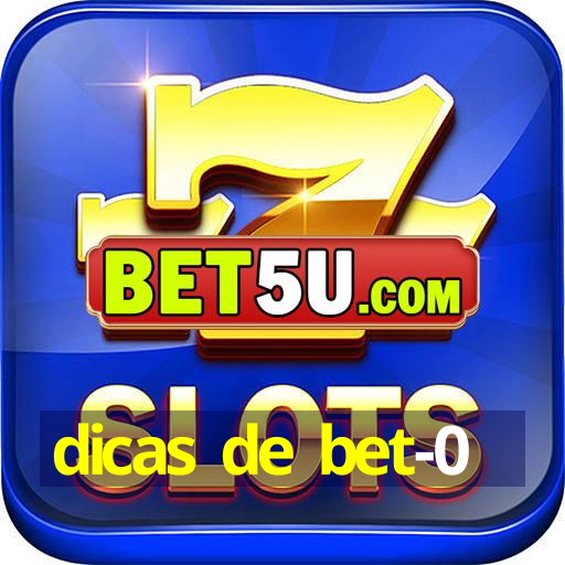 dicas de bet